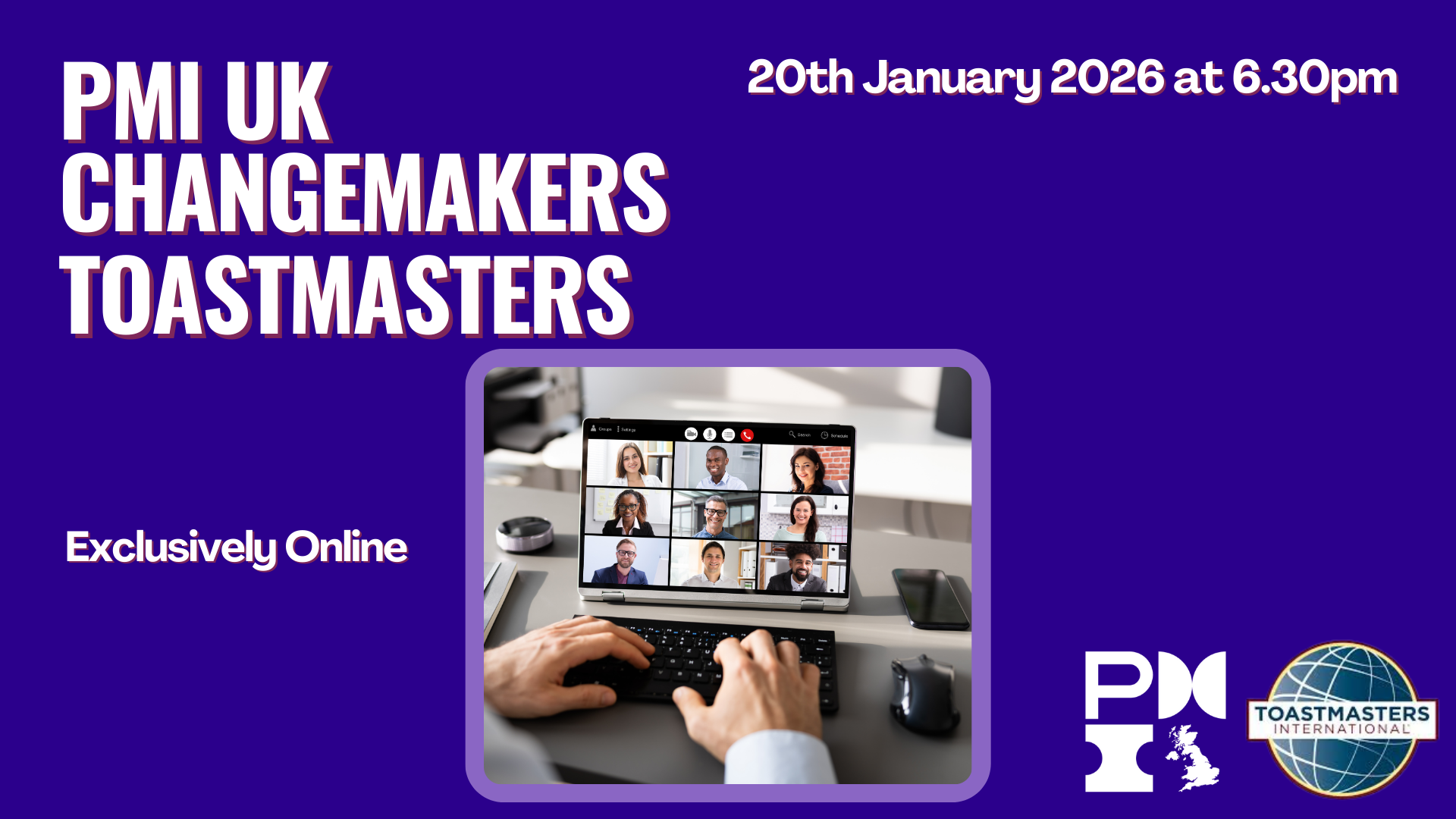 PMI UK Changemakers Toastmasters. 20th January 2026